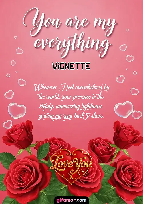 You are my everything Vignette Gif Download